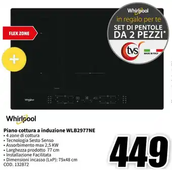 MediaWorld Whirlpool Piano cottura a induzione WLB2977NE offerta