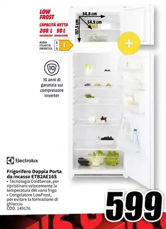 MediaWorld Electrolux Frigorifero Doppia Porta da incasso ETB2AE16S offerta