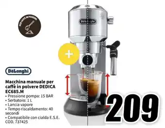 MediaWorld DeLonghi Macchina manuale per caffè in polvere DEDICA EC685.M offerta