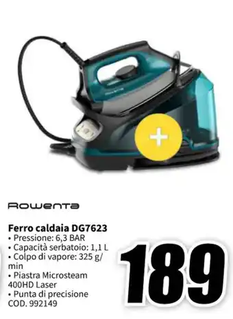 MediaWorld Rowenta Ferro caldaia DG7623 offerta