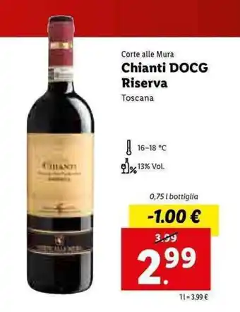 Lidl Corte alle Mura Chianti DOCG Riserva 0,75l offerta