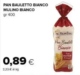 Oasi PAN BAULETTO BIANCO MULINO BIANCO gr 400 offerta