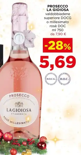PROSECCO LA GIOIOSA valdobbiadene superiore DOCG o millesimato rosè DOC ml 750