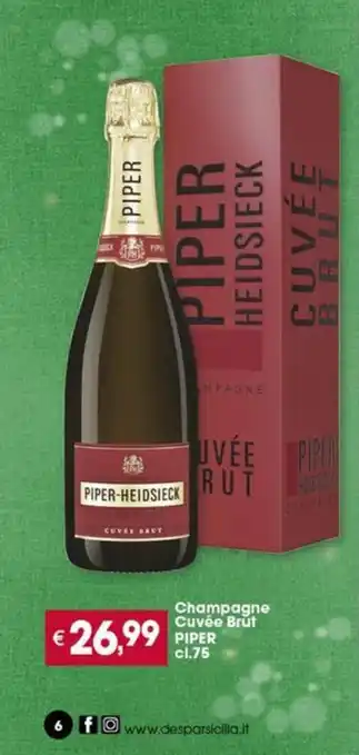Despar Champagne Cuvée Brut PIPER cl.75 offerta