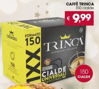 Despar CAFFÈ TRINCA 150 cialde offerta