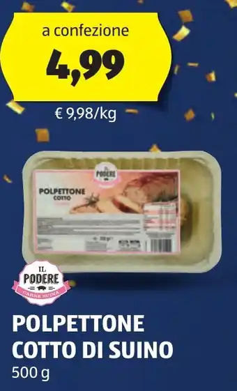 ALDI POLPETTONE COTTO DI SUINO 500 g offerta