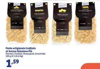 In'S Mercato Pasta artigianale trafilata al bronzo Selezione Più Paccheri, Fusilloni, Strozzapreti, Orecchiette 500 g offerta