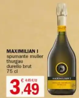 Crai MAXIMILIAN I spumante muller thurgau durello brut 75 cl offerta