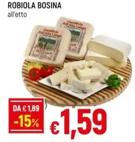Famila ROBIOLA BOSINA offerta