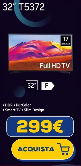 Euronics SAMSUNG Full HD TV 32" T5372 offerta