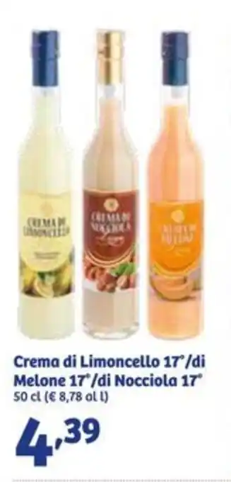Crema di Limoncello 17°/di Melone 17°/di Nocciola 17 50 cl