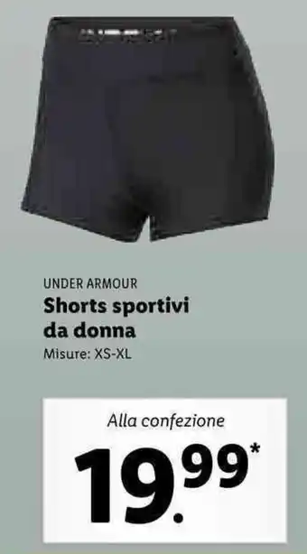 Lidl Under Armour Shorts sportivi da donna XS-XL offerta