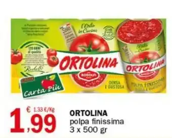 Crai ORTOLINA polpa finissima 3 x 500 gr offerta