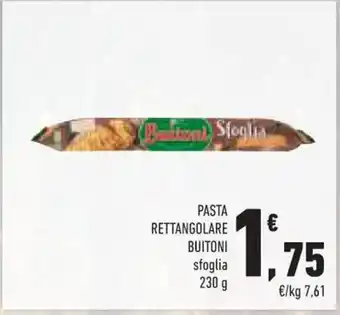 Conad PASTA RETTANGOLARE BUITONI sfoglia 230 g offerta