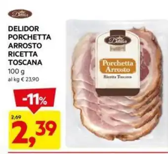 DPiù DELIDOR PORCHETTA ARROSTO RICETTA TOSCANA 100 g offerta