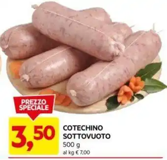 DPiù COTECHINO SOTTOVUOTO 500 g offerta