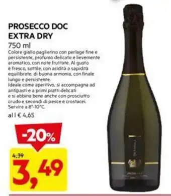 DPiù PROSECCO DOC EXTRA DRY 750 ml offerta