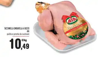 Spazio Conad TACCHINELLA DINDARELLA A BUSTO AIA offerta