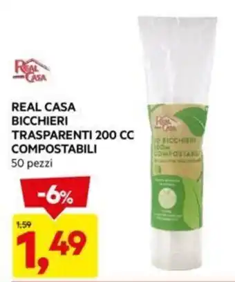 DPiù REAL CASA BICCHIERI TRASPARENTI 200 CC COMPOSTABILI 50 pezzi offerta