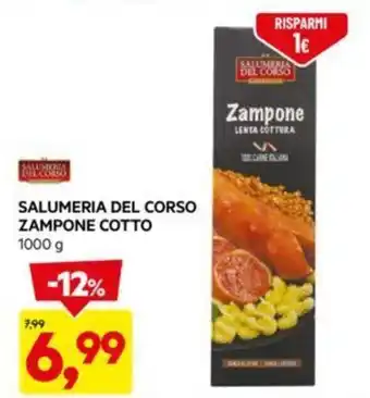DPiù SALUMERIA DEL CORSO ZAMPONE COTTO 1000 g offerta