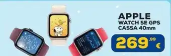 Euronics APPLE WATCH SE GPS CASSA 40mm offerta