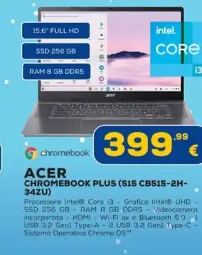 Euronics ACER CHROMEBOOK PLUS (515 CB515-2H-34ZU) offerta