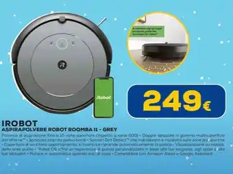 Euronics IROBOT ASPIRAPOLVERE ROBOT ROOMBA 11 - GREY offerta