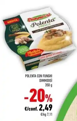 Conad POLENTA CON FUNGHI DIMMIDISI offerta