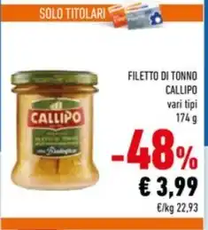 Conad FILETTO DI TONNO CALLIPO vari tipi offerta