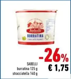 Conad SABELLI burratina 125 g stracciatella 140 g offerta