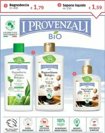 Galassia I Provenziali Bagnodoccia offerta