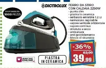 Happy Casa Dictrolux Ferro Da Stiro Con Caldaia offerta