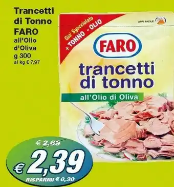 Prix Quality Faro Tracetti Di Tonno offerta