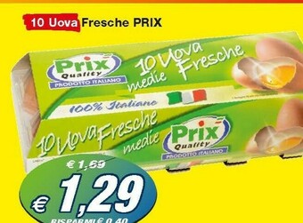 Prix Quality Prix 10 Uova Fresche offerta