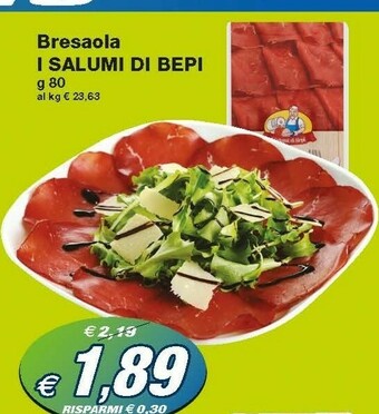 Prix Quality Salumi Di Bepi Bresaola offerta