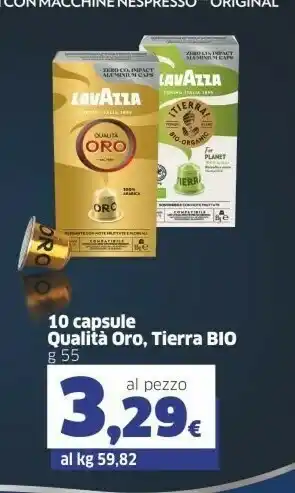 Sigma Lavazza 10 Capsule Qualità Oro Tierra Bio offerta