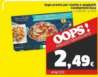Sigma Condipresto Sugo Pronto Per Risotto E Spaghetti 450 G(ml) offerta