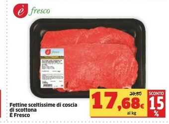 Sigma Fettine Sceltissime Di Coscia Di Scottona offerta