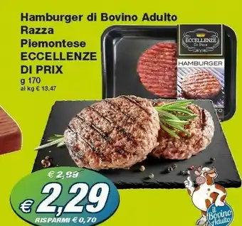 Prix Quality Eccellenze Di Prix Hamburger Di Bovino Adulto Razza Piemontese offerta