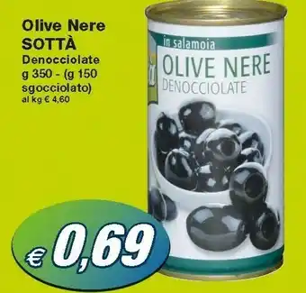 Prix Quality Sottà Oliva Nere offerta
