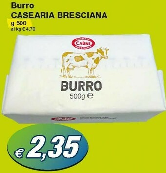 Prix Quality Casearia Cabre Bresciana Burro offerta