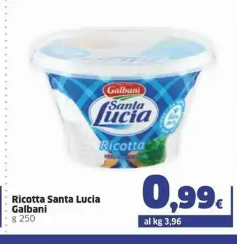 Sigma Galbani Ricotta Santa Lucia 250 G(ml) offerta