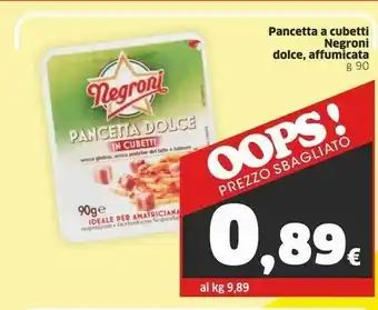 Sigma Negroni Pancetta Dolce A Cubetti 90 G(ml) offerta