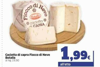 Sigma Botalla Caciotta Di Capra Fiocco Di Neve offerta