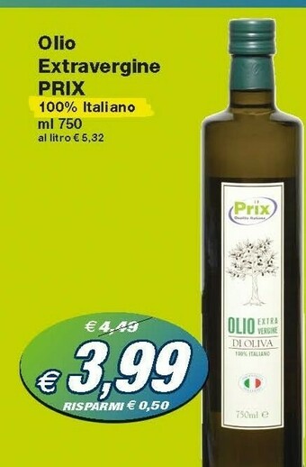 Prix Quality Eccellenze Di Prix - Olio Extravergine Di Oliva 750 G(ml) offerta
