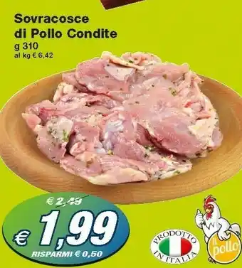 Prix Quality Sovracosce Di Pollo Condite offerta