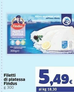 Sigma Findus Filetti Di Platessa 300 G(ml) offerta