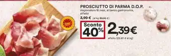 Coop PROSCIUTTO DI PARMA D.O.P. offerta