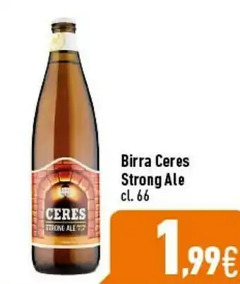 C+C Italmarket Ceres Birra Strong Ale offerta