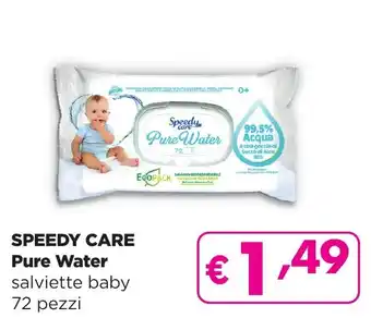 Saponi e profumi SPEEDY CARE Pure Water salviette baby 72 pezzi offerta
